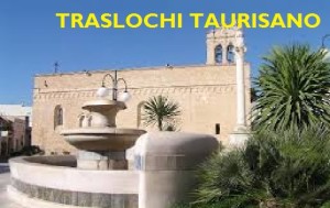 TRASLOCHI TAURISANO